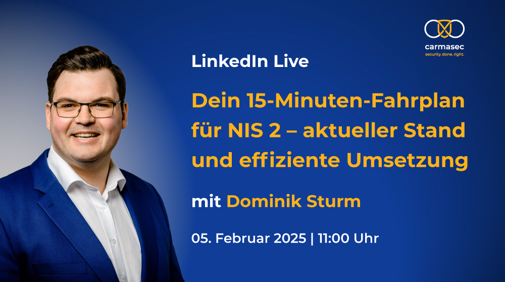 Linkedin Live-Webinar zu NIS 2 mit Dominik Sturm am 05.202.2025